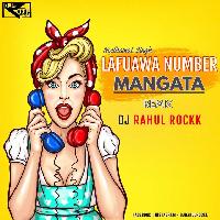 Lafuawa Number Mangata - Nilkamal Singh (2023 Remix) Dj Rahul Rockk